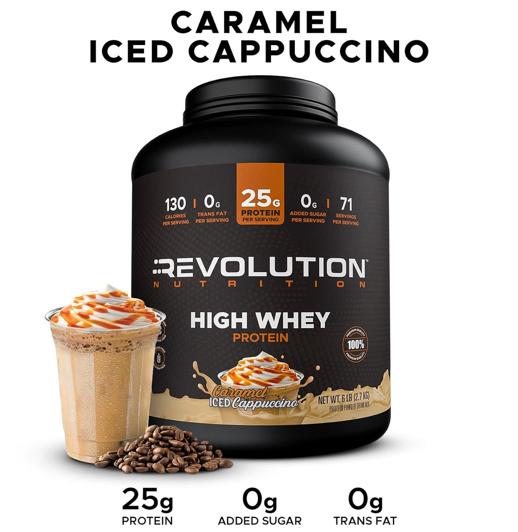 Revolution Nutrition, High Whey, Protein Powder 6LB, Whey Isolate, Gluten Free, Lean Muscle Mass for Men & Women, 25g of Protein Per Scoop, 2.7kg, 73 Servings (Caramel Iced Cappuccino, 6 Pound)